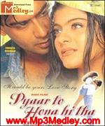 PyaarTo Hona Hi Tha 1998 song download